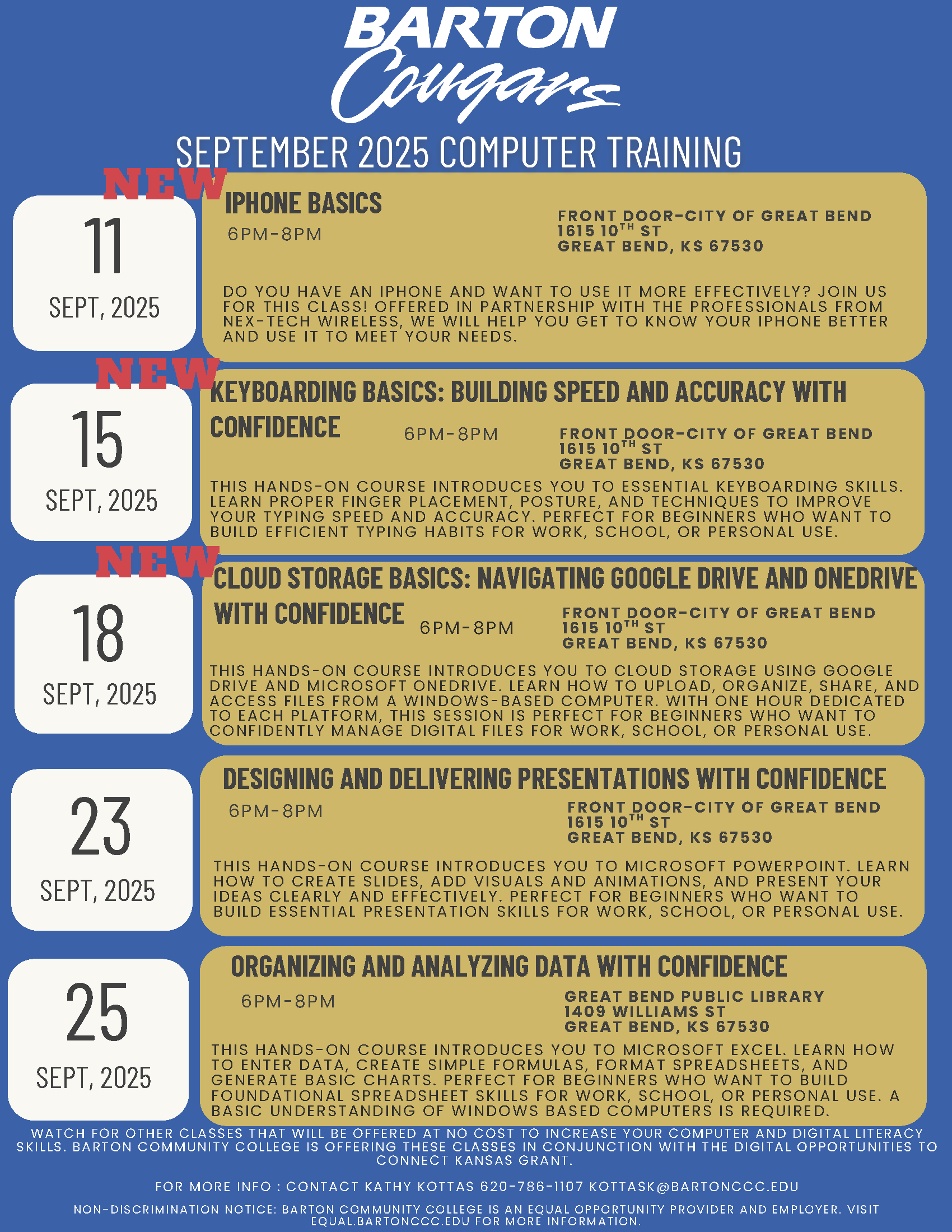 Barton Community College invites the public to participate in a series of free computer and digital literacy classes offered throughout September, including three new trainings focusing on cloud storage, iPhone, and keyboarding basics.